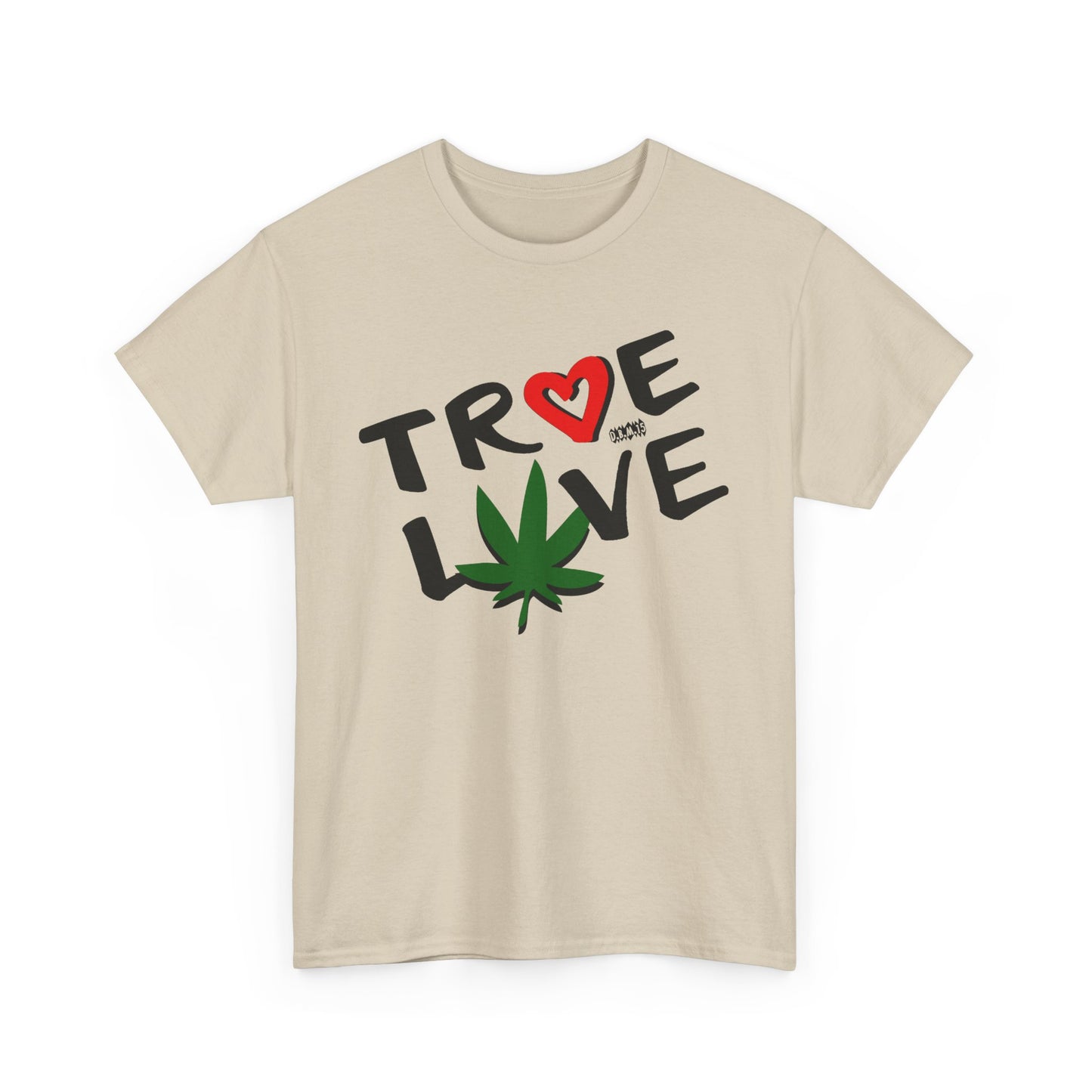Men's Tee - True Love 420 Heavy Cotton T-Shirt