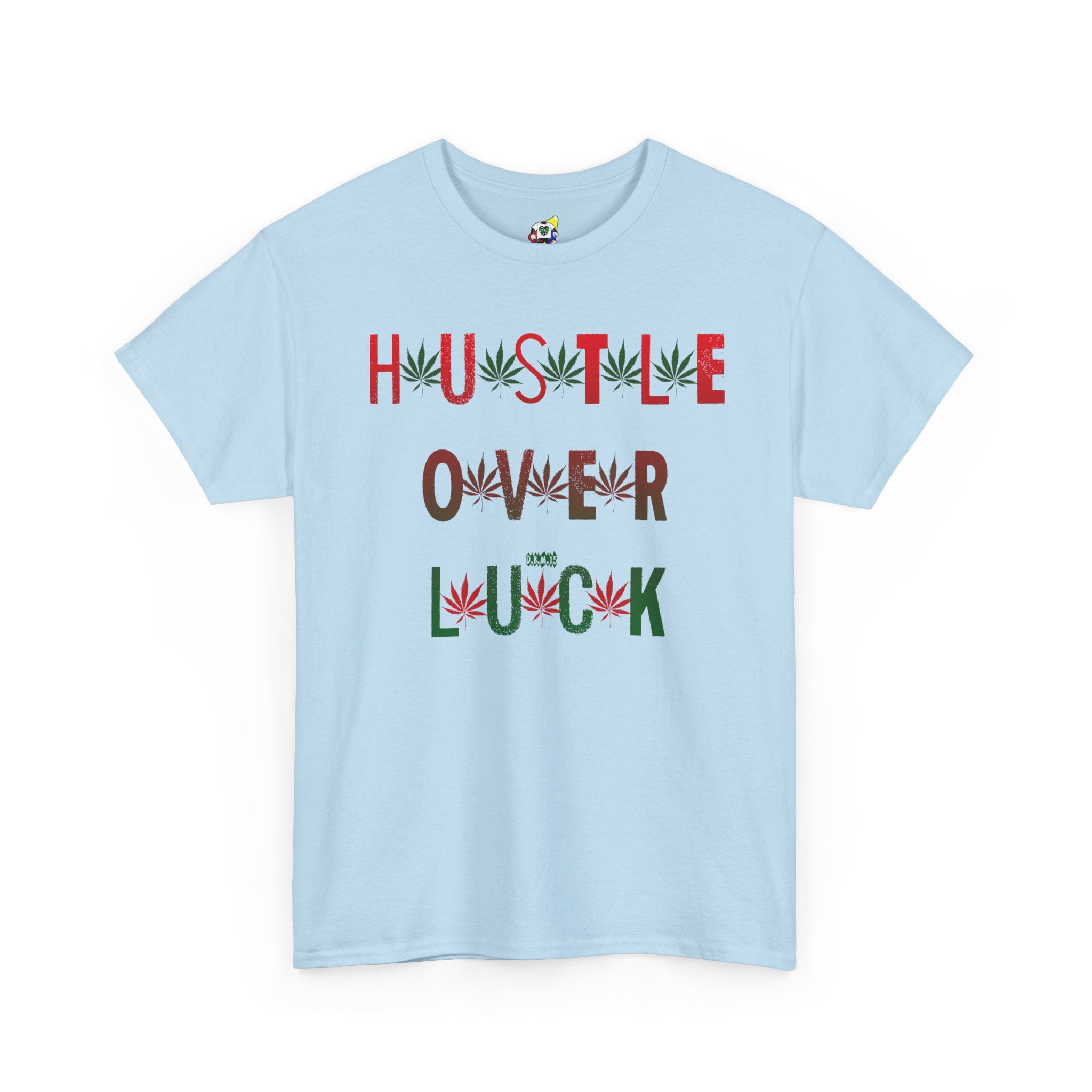Men's Tee - Hustle Over Luck 420 Heavy Cotton T-Shirt
