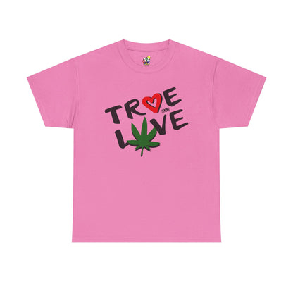 Men's Tee - True Love 420 Heavy Cotton T-Shirt
