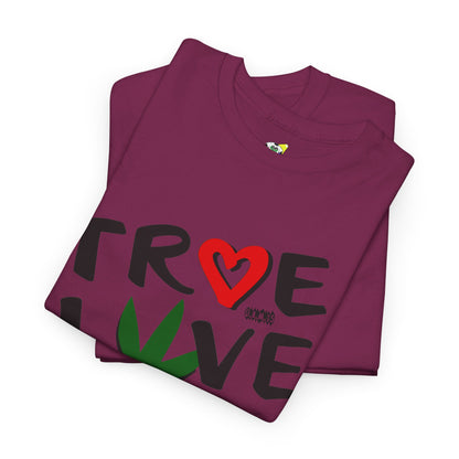 Men's Tee - True Love 420 Heavy Cotton T-Shirt