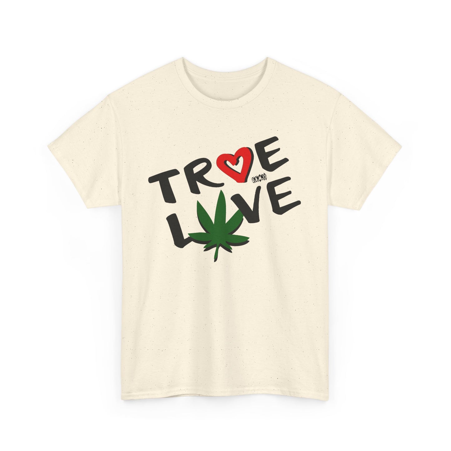 Men's Tee - True Love 420 Heavy Cotton T-Shirt