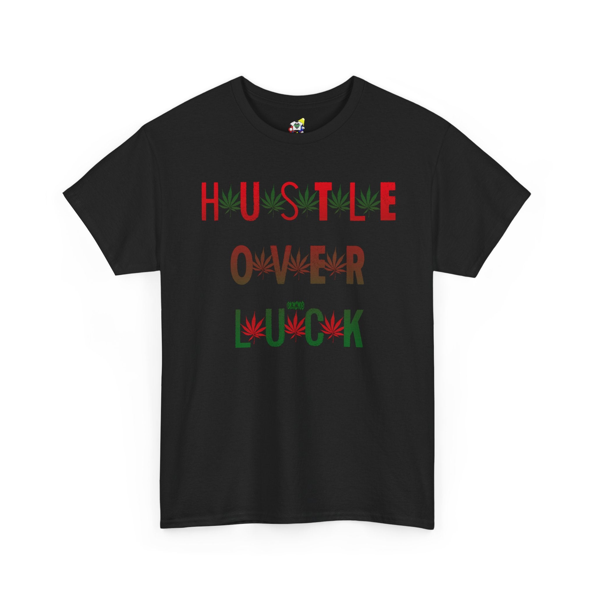 Men's Tee - Hustle Over Luck 420 Heavy Cotton T-Shirt