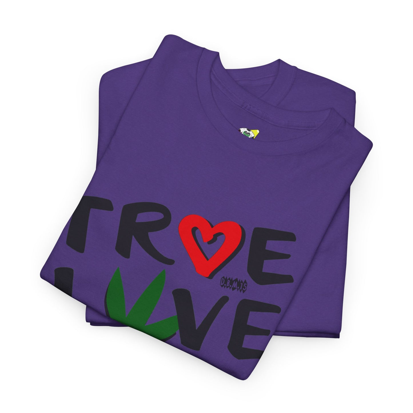 Men's Tee - True Love 420 Heavy Cotton T-Shirt