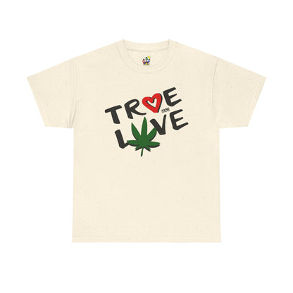 Men's Tee - True Love 420 Heavy Cotton T-Shirt