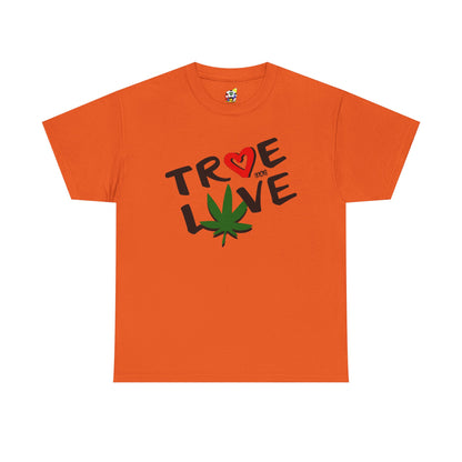 Men's Tee - True Love 420 Heavy Cotton T-Shirt