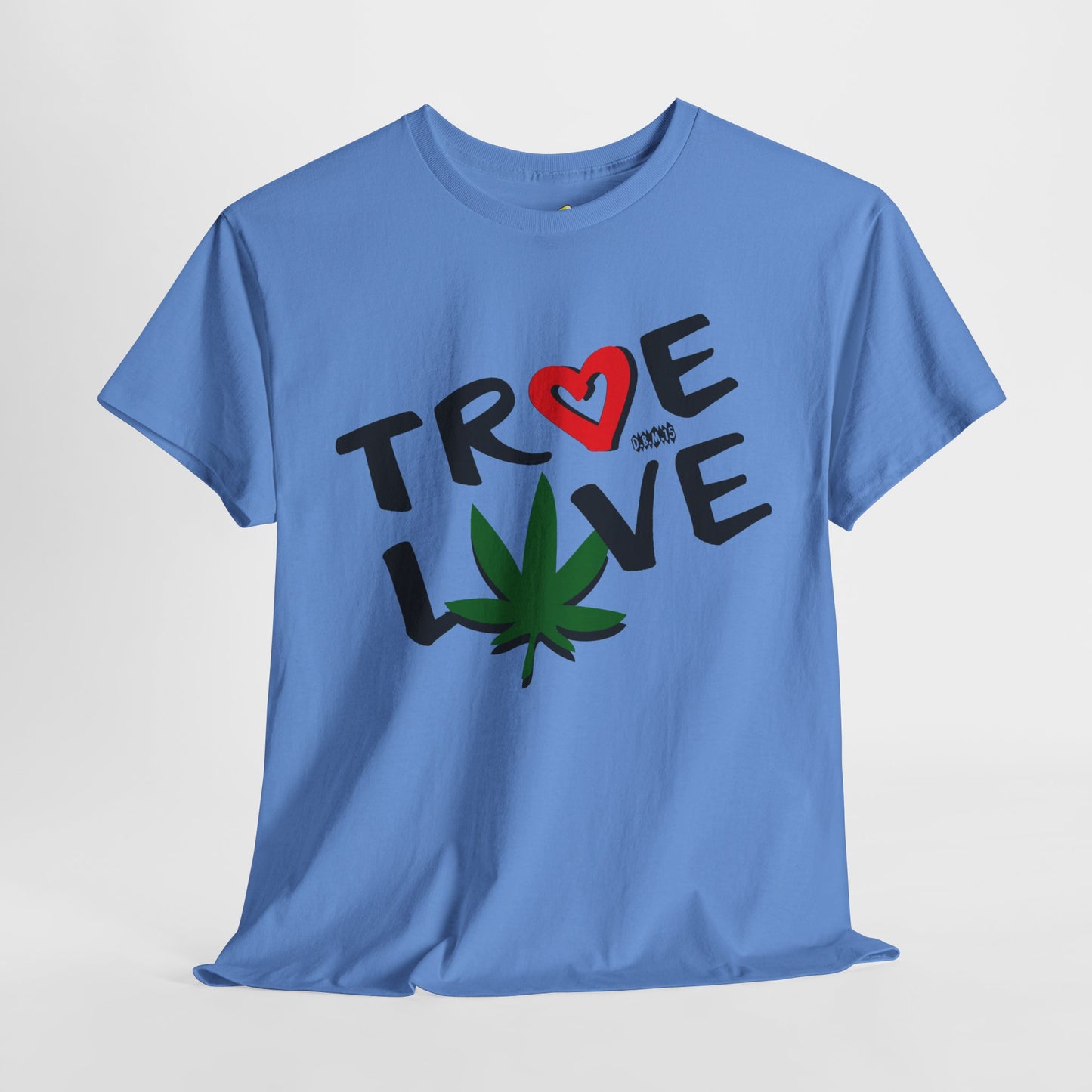 Men's Tee - True Love 420 Heavy Cotton T-Shirt