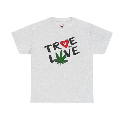 Men's Tee - True Love 420 Heavy Cotton T-Shirt